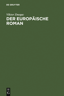 Der europ?ische Roman