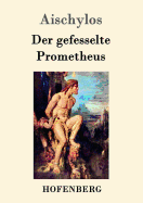 Der Gefesselte Prometheus