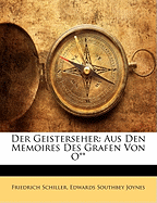 Der Geisterseher: Aus Den Memoires Des Grafen Von O**