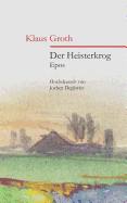 Der Heisterkrog: Epos