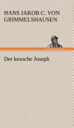 Der Keusche Joseph