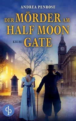 Der Mrder am Half Moon Gate - Penrose, Andrea