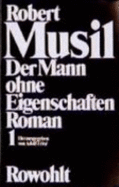 Der Mann ohne Eigenschaften : Roman - Musil, Robert, and Fris, Adolf