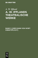 [der Mann Von Wort. Dienstpflicht]