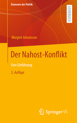 Der Nahost-Konflikt: Eine Einfuhrung - Johannsen, Margret