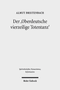 Der 'Oberdeutsche Vierzeilige Totentanz': Formen Seiner Rezeption Und Aneignung in Handschrift Und Blockdruck