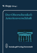 Der Oberschenkel-Arterienverschlu