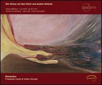 Der Ochse auf dem Dach und andere Verbote - Friederike Haufe (piano); Volker Ahmels (piano)