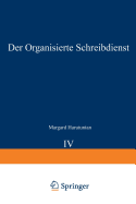 Der organisierte Schreibdienst