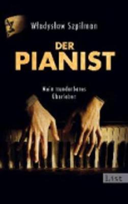 Der Pianist  Mein wunderbares Uberleben - Szpilman, Wladyslaw