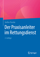 Der Praxisanleiter Im Rettungsdienst