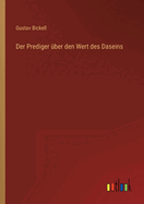 Der Prediger ber den Wert des Daseins