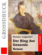 Der Ring des Generals (Gro?druck): Roman