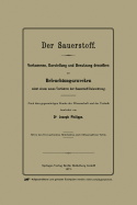 Der Sauerstoff: Vorkommen, Darstellung Und Benutzung Desselben Zu Beleuchtungszwecken Nebst Einem Neuen Verfahren Der Sauerstoff-Beleuchtung