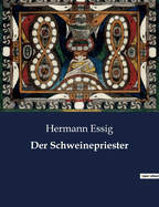 Der Schweinepriester