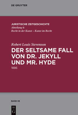 Der Seltsame Fall Von Dr. Jekyll Und Mr. Hyde: 1886 - Stevenson, Robert Louis, and Schiemann, Anja, and Niederhoff, Burkhard