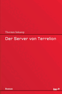Der Server von Terrelion