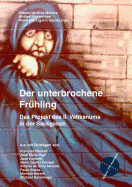 Der unterbrochene Fr?hling: Das Projekt des II. Vatikanums in der Sackgasse