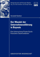 Der Wandel Der Unternehmensfhrung in Buyouts: Eine Untersuchung Private-Equity-Finanzierter Desinvestitionen
