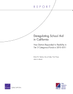 Deregulating School Aid in California: How Districts Responded to Flexibility in Tier 3 Categorical Funds in 2010-2011