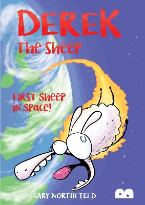 Derek The Sheep: First Sheep In Space - Northfield, Gary