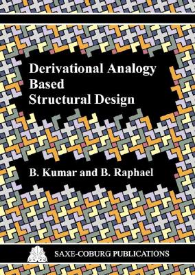Derivational Analogy Based Structural Design - Kumar, B