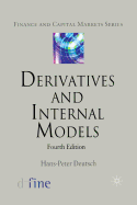 Derivatives and Internal Models