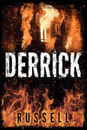 Derrick: The Second Installment of Gavin Nolan Biography