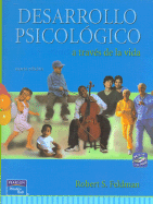 Desarrollo Psicologico a Traves de La Vida - Con 1 CD