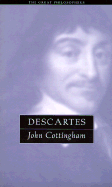 Descartes: The Great Philosophers - Cottingham, John