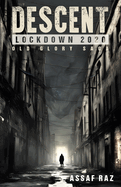 Descent: Lockdown 2020