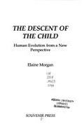 Descent of the Child - Morgan, Elaine