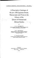 Descriptive Catalog Pre-1868 Japanese Books08 - Chibbett, and University Of London