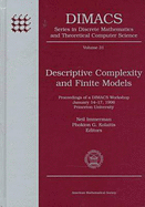 Descriptive Complexity and Finite Models: Proceedings of a Dimacs Workshop, January 14-17, 1996, Princeton University