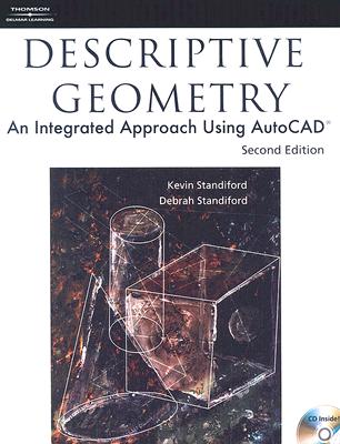 Descriptive Geometry: An Integrated Approach Using AutoCAD - Standiford, Kevin, and Standiford, Debrah