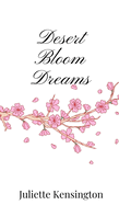 Desert Bloom Dreams