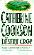 Desert Crop - Cookson, Catherine