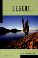 Desert Ecology: An Introduction to Life in the Arid Southwest