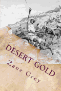 Desert Gold: Illustrated
