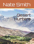 Desert Hunters