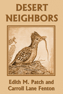 Desert Neighbors (Yesterday's Classics)