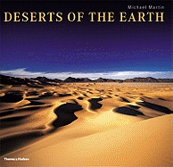 Deserts of the Earth: Extraordinary Images of Extreme Environments