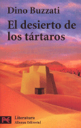 Desierto de Los Tartaros - Buzzati, Dino