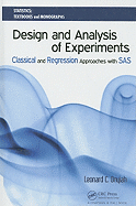 Design and Analysis of Experiments: Classical and Regression Approaches with SAS