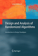 Design and Analysis of Randomized Algorithms: Introduction to Design Paradigms