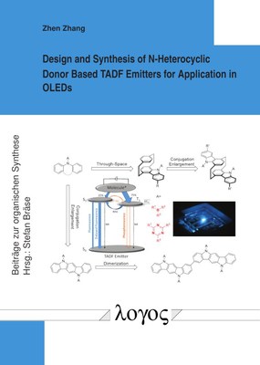 Design and Synthesis of N-Heterocyclic Donor Based Tadf Emitters for Application in Oleds - Zhang, Zhen