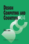 Design Computing and Cognition '04