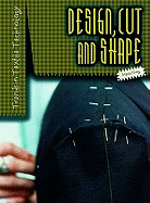 Design, Cut and Shape