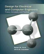 Design for Electrical and Computer Engineers: Theory, Concepts, and Practice