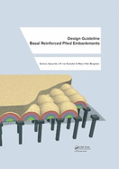 Design Guideline Basal Reinforced Piled Embankments